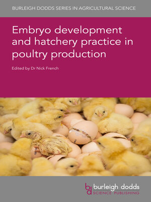 cover image of Embryo development and hatchery practice in poultry production